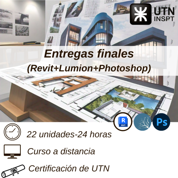 Entregas finales con Revit+Lumion+Photoshop